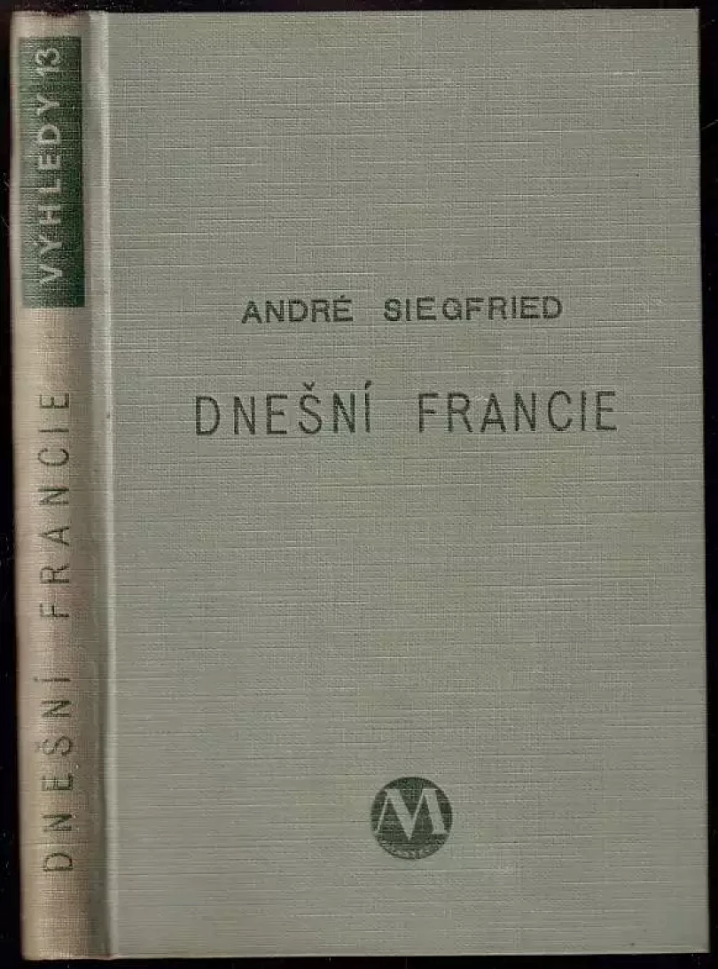 Dnešní Francie (André Siegfried, 1932)