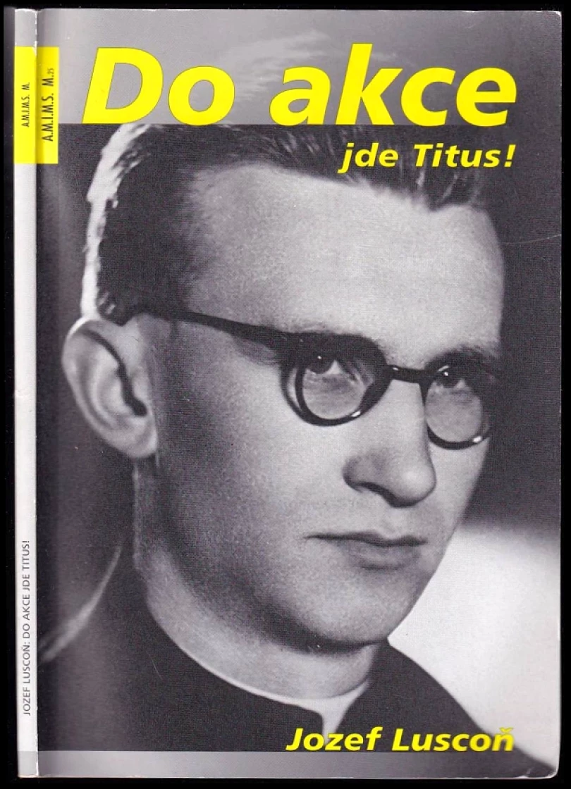 Do akce jde Titus! (Jozef Luscoň, 2019)