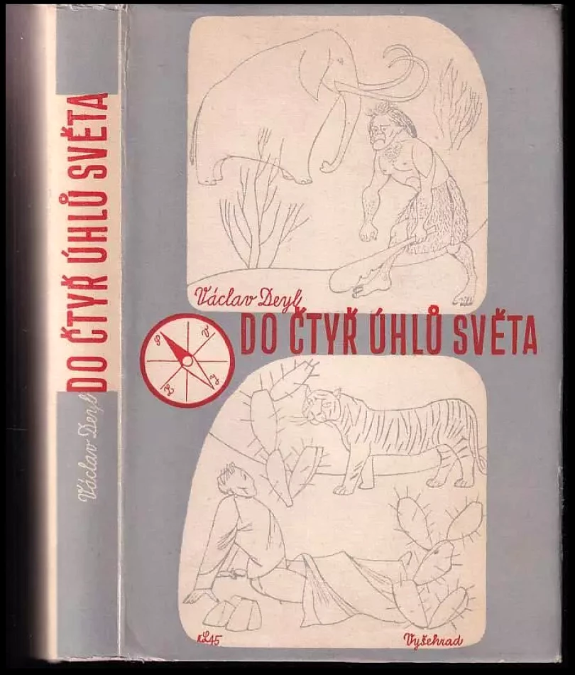 Do čtyř úhlů světa (Václav Deyl, 1946)