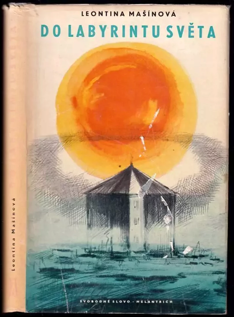 Do labyrintu světa (Leontina Mašínová, 1958)