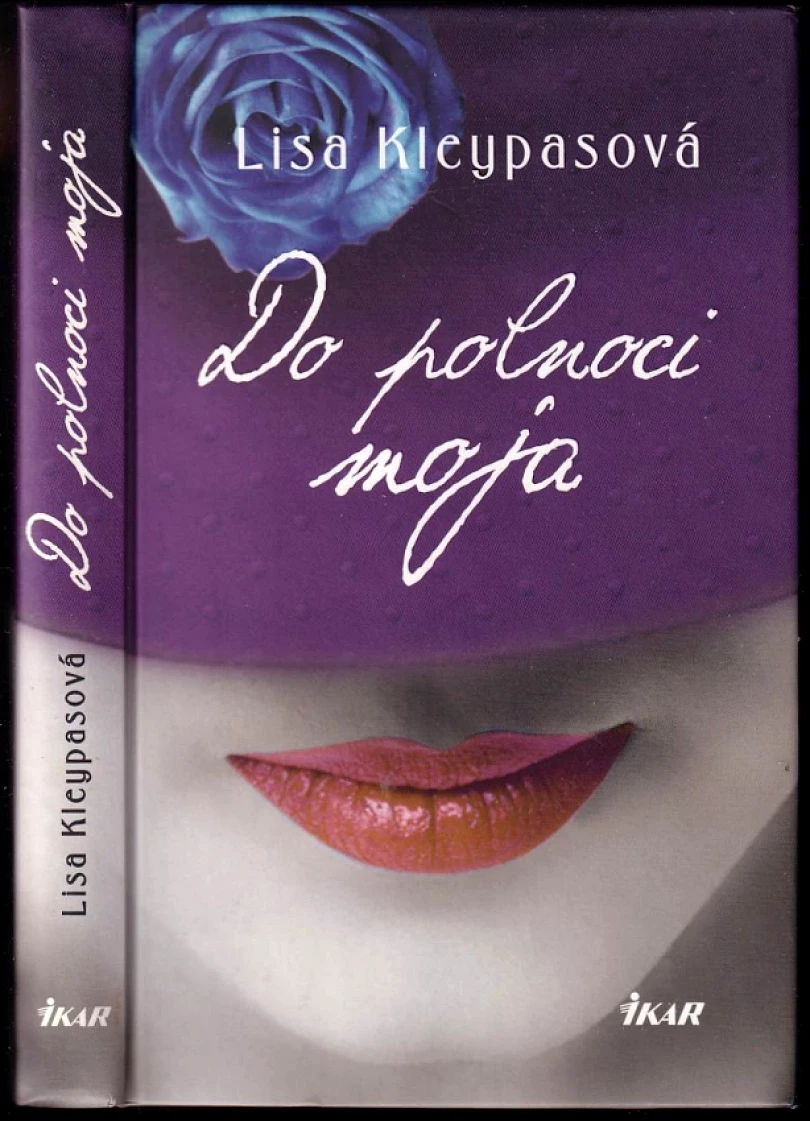 Levně Do polnoci moja (Lisa Kleypas, 2009)