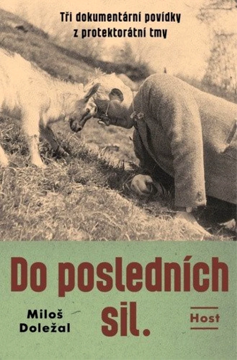 Levně Do posledních sil (Miloš Doležal, 2020)