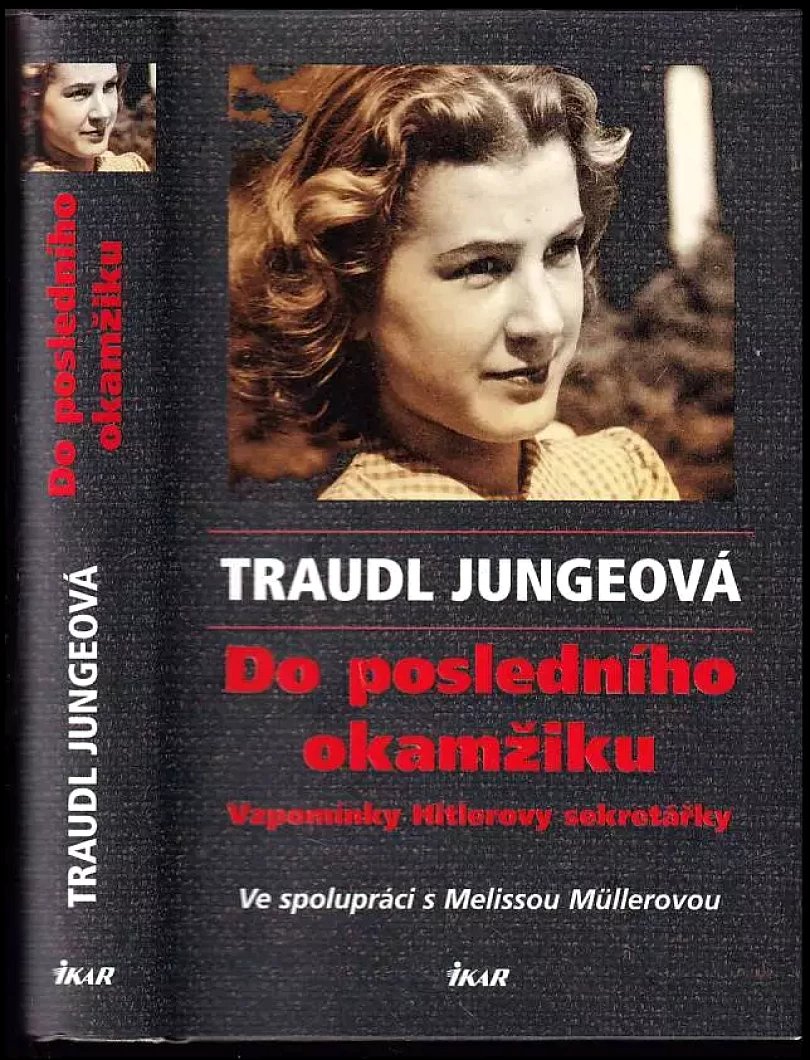 Levně Do posledního okamžiku (Traudl Junge, 2011)