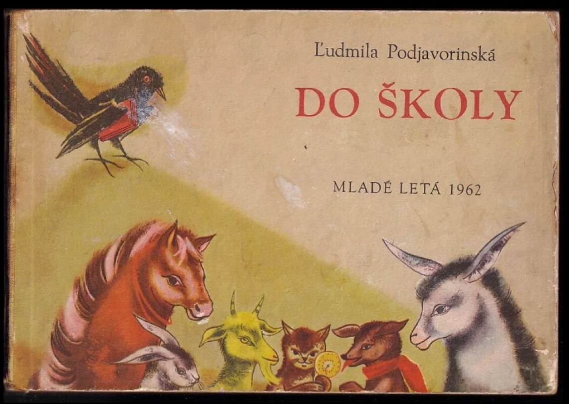 Do školy (Ľudmila Podjavorinská, 1967)