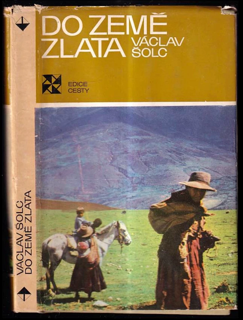 Levně Do země zlata (Václav Šolc, 1978)