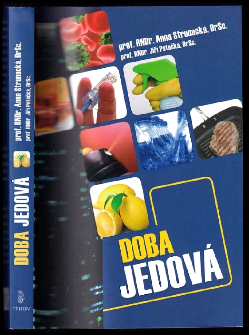 Levně Doba jedová (Anna Strunecká, 2011)