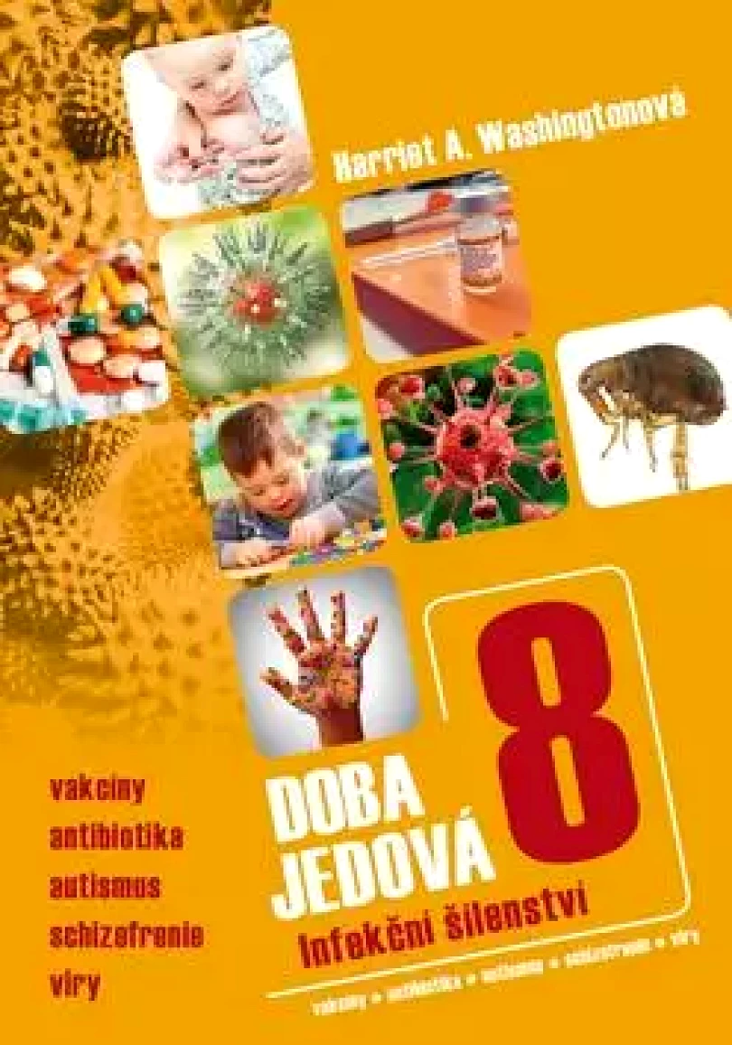 Levně Doba jedová (Harriet Washingtonová,, 2017)