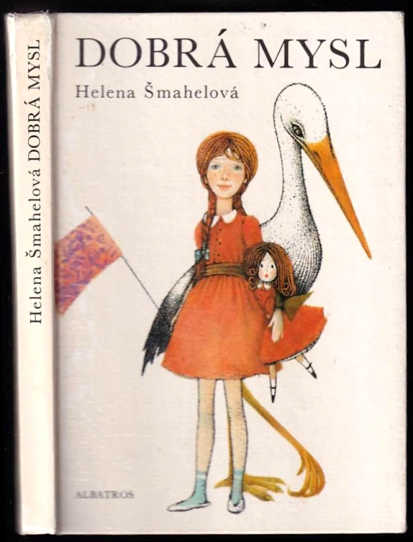 Levně Dobrá mysl (Helena Šmahelová, 1989)