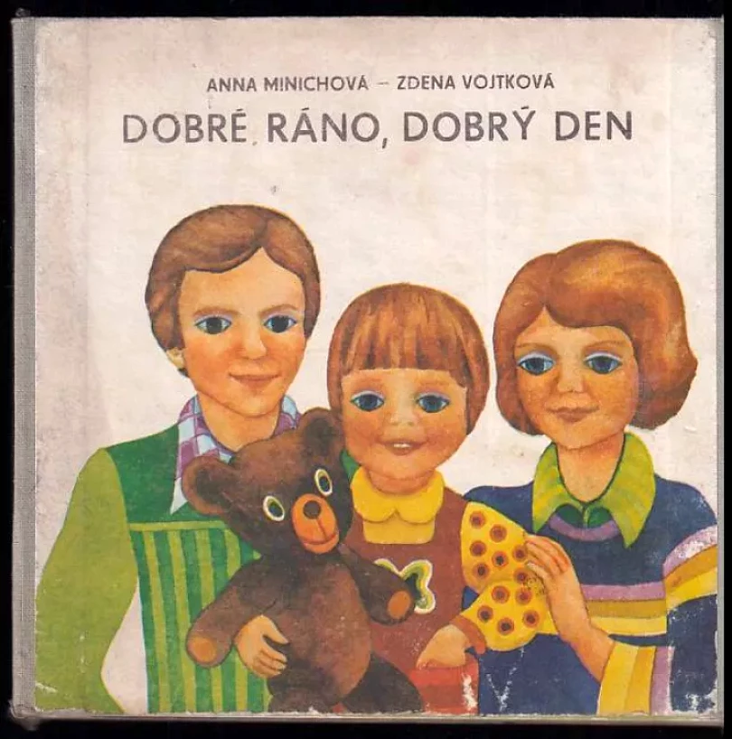 Levně Dobré ráno, dobrý den (Anna Minichová, 1981)