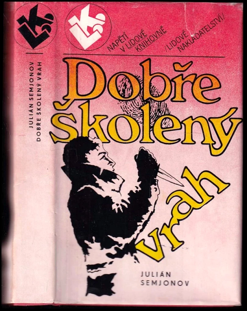 Dobře školený vrah (Julián Semjonov, 1983)