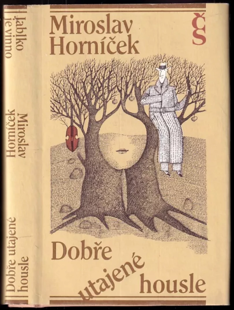 Levně Dobře utajené housle ; Jablko je vinno (Miroslav Horníček, 1984)