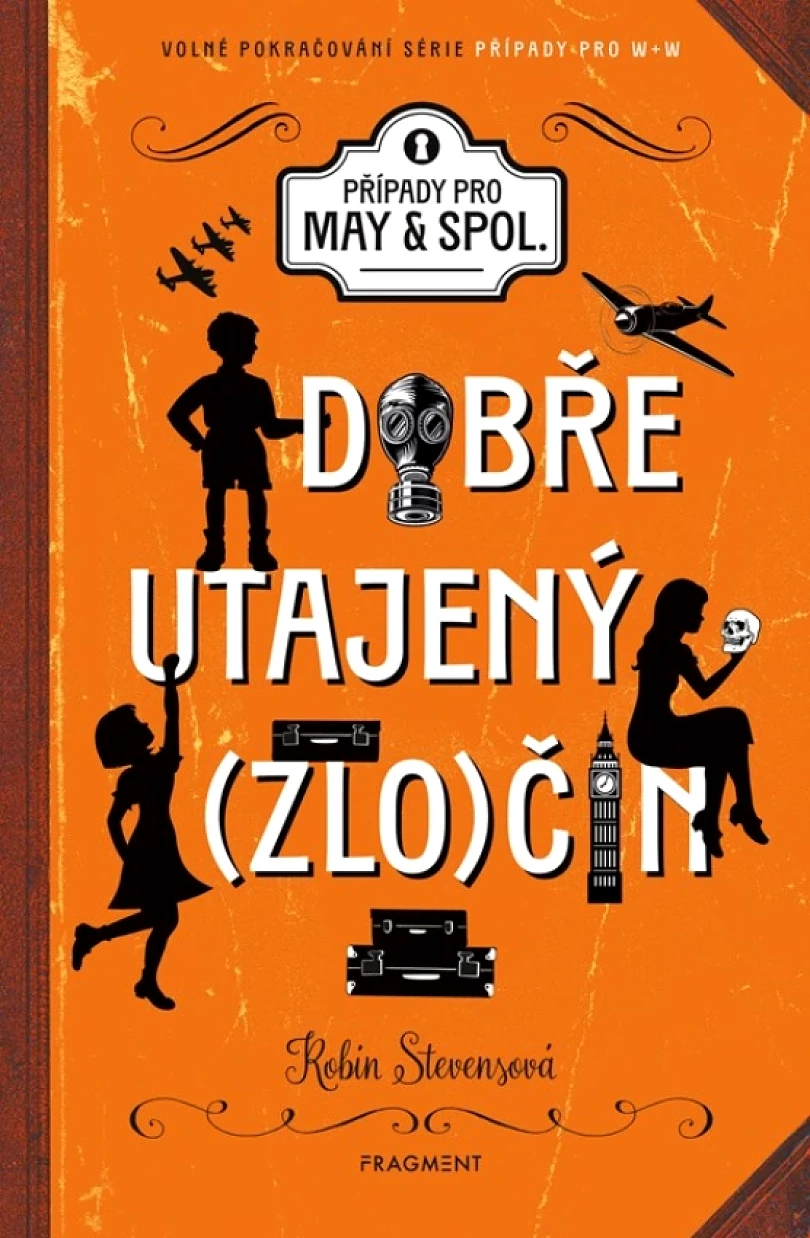 Levně Dobře utajený zločin (Stevensová Robin, 2025)