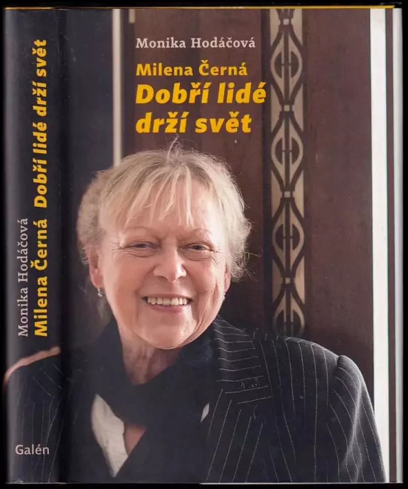 Dobří lidé drží svět (Milena Černá, 2021)