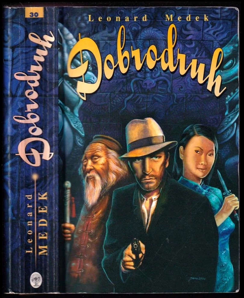Levně Dobrodruh (Leonard Medek, 2004)
