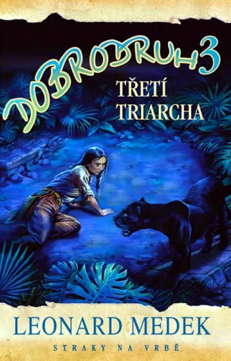Levně Dobrodruh (Leonard Medek, 2011)