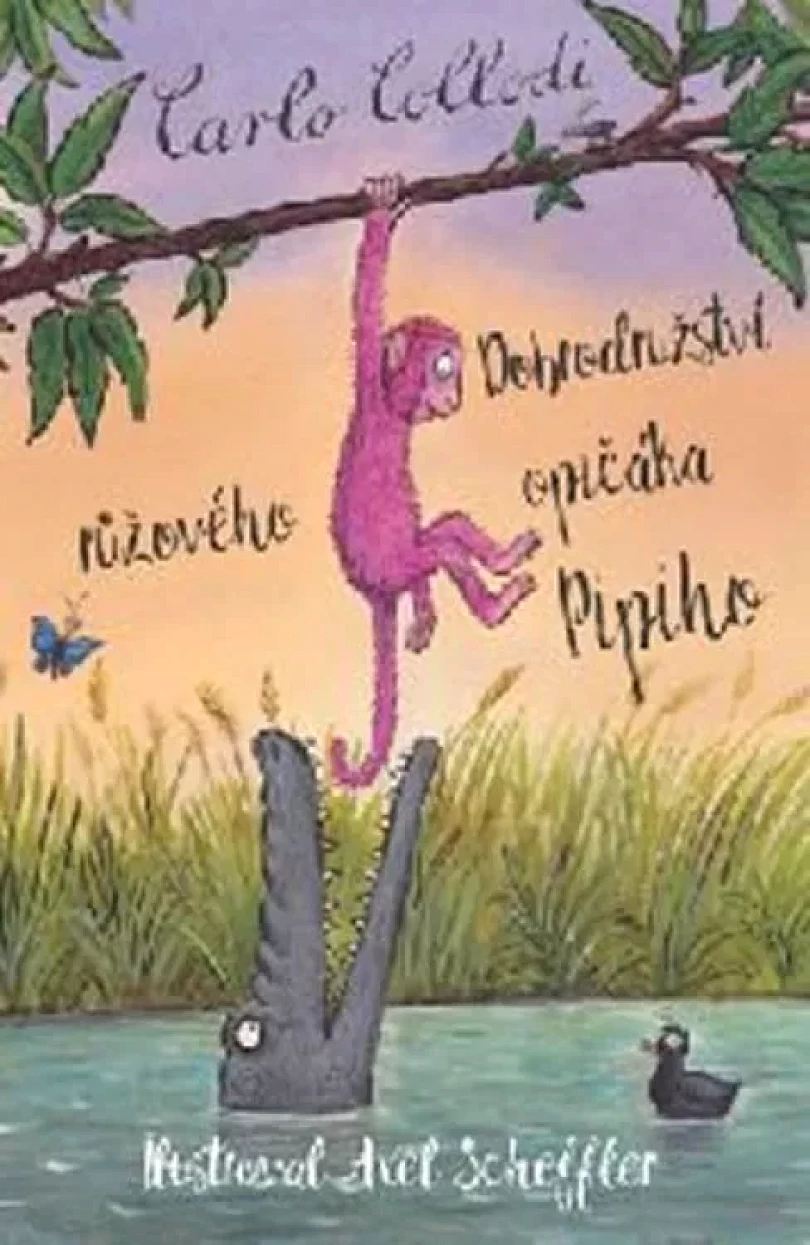 Dobrodružství růžového opičáka Pipiho (Carlo; Collodi,, 2019)