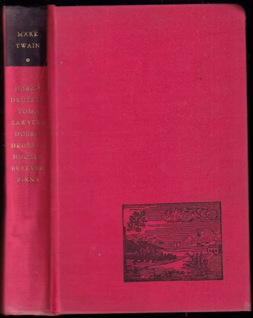 Levně Dobrodružství Toma Sawyera ; Dobrodružství Huckleberryho Finna (Mark Twain, 1970)