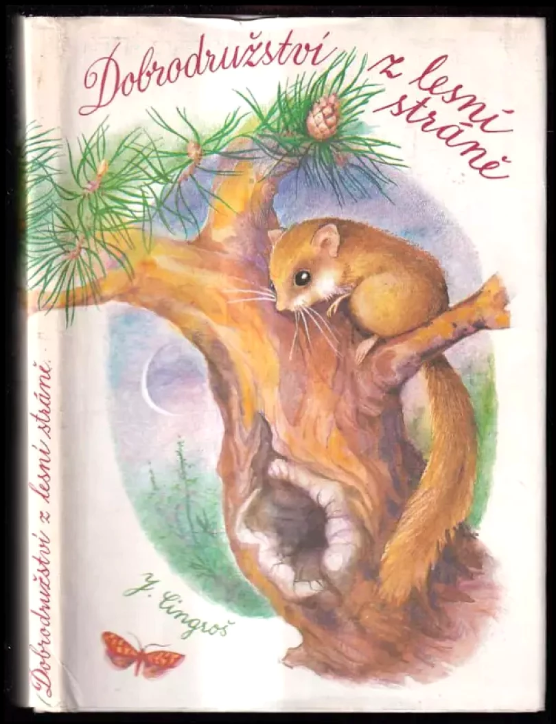 Dobrodružství z lesní stráně (Jaroslav Cingroš, 1983)