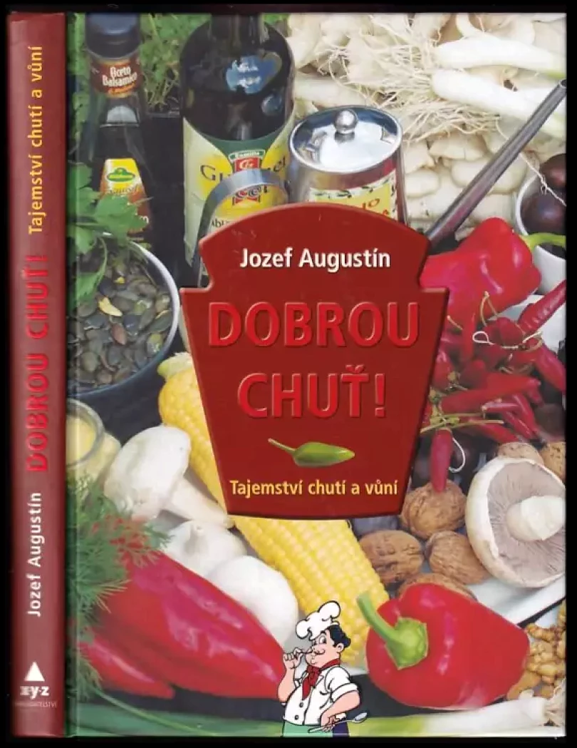 Levně Dobrou chuť! (Jozef Augustín, 2009)