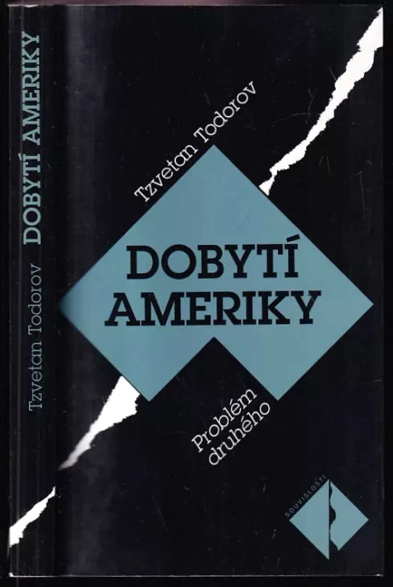 Levně Dobytí Ameriky (Tzvetan Todorov, 1996)