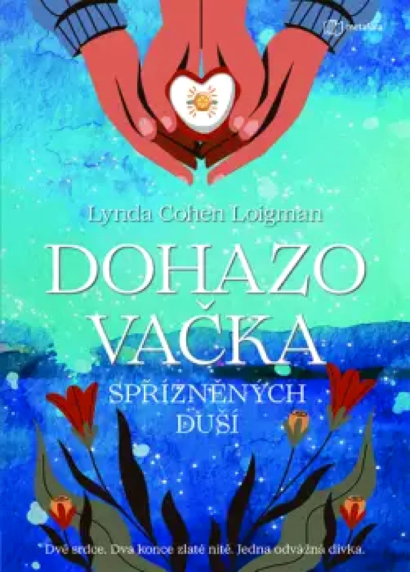 Levně Dohazovačka spřízněných duší (Cohen Loigman,, 2023)