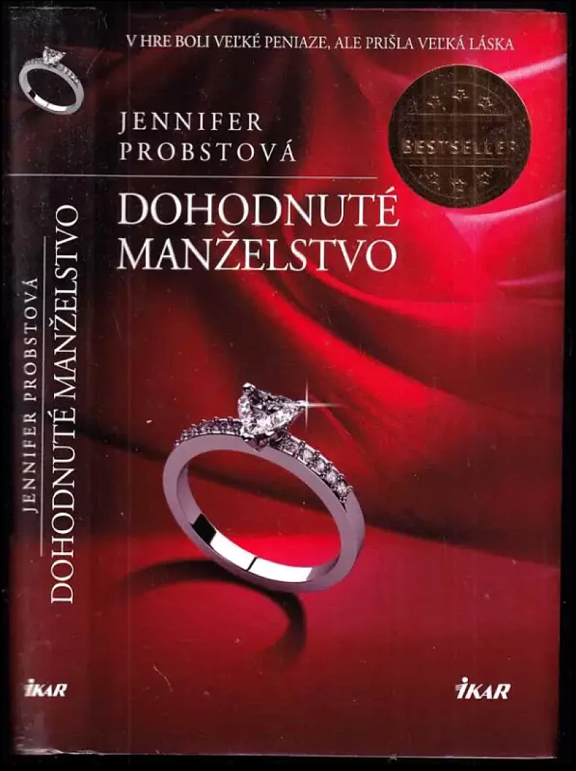 Levně Dohodnuté manželstvo (Jennifer Probst, 2013)
