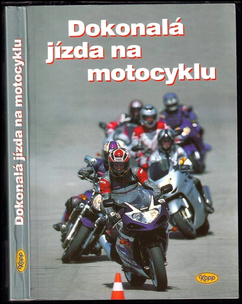 Dokonalá jízda na motocyklu (, 2003)
