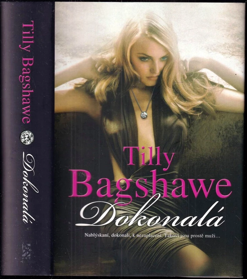 Dokonalá (Tilly Bagshawe, 2010)