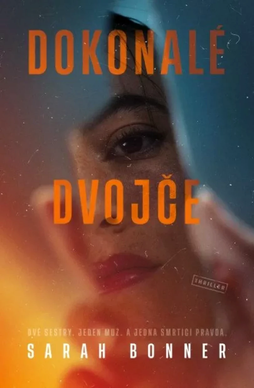 Levně Dokonalé dvojče (Sarah Bonner, 2024)