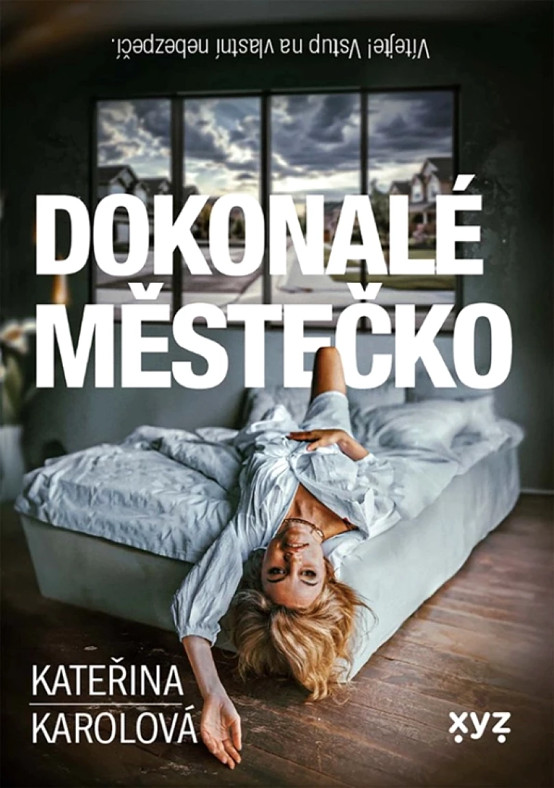 Dokonalé městečko (Kateřina Karolová, 2024)