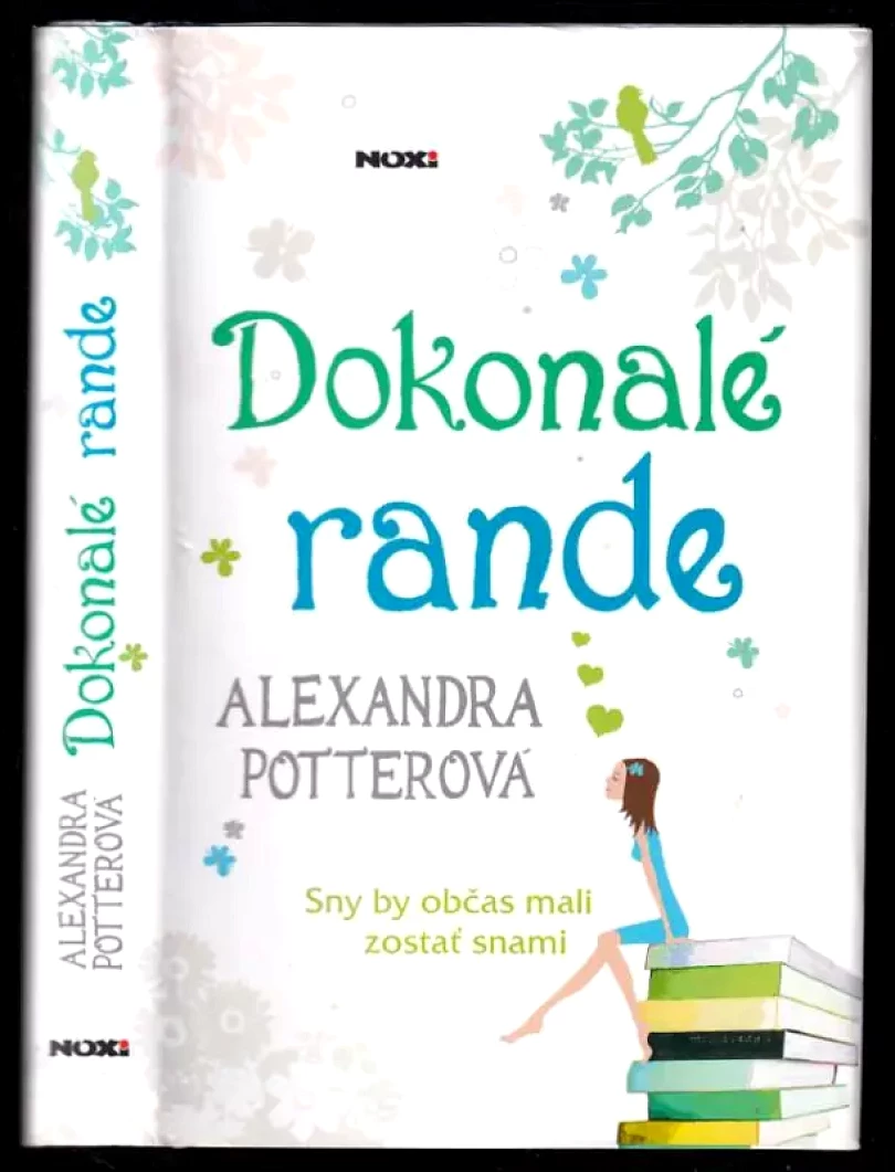 Dokonalé rande (Alexandra Potter, 2013)