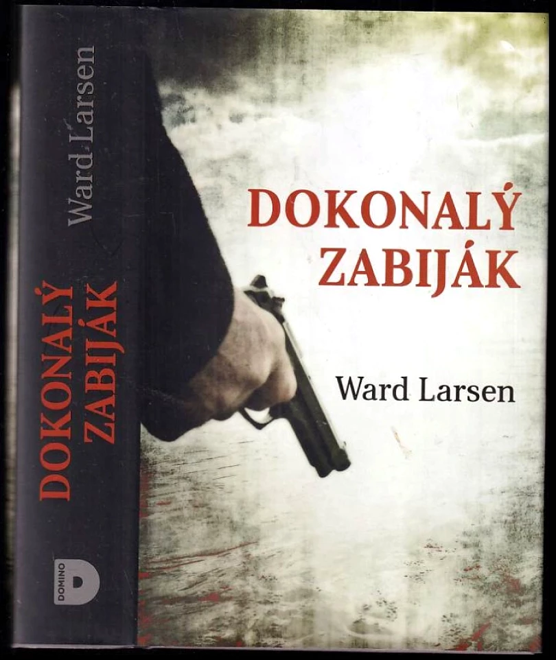 Dokonalý zabiják (Ward Larsen, 2017)