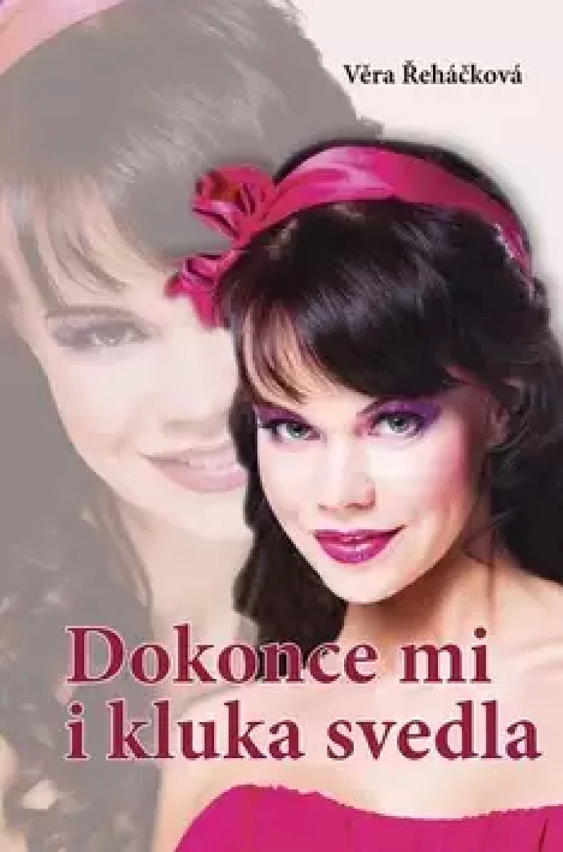 Dokonce mi i kluka svedla, aneb, Dvojnice mi leze do zelí (Věra Řeháčková, 2014)