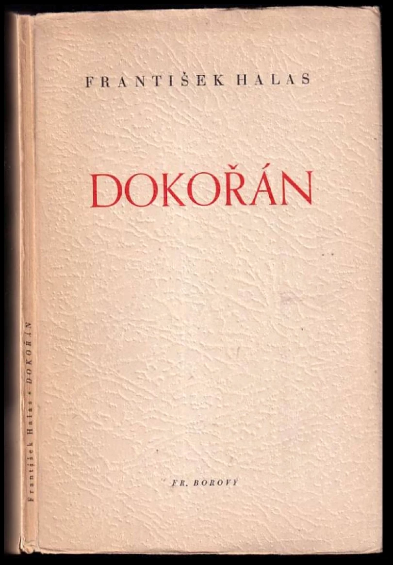 Levně Dokořán (František Halas, 1946)