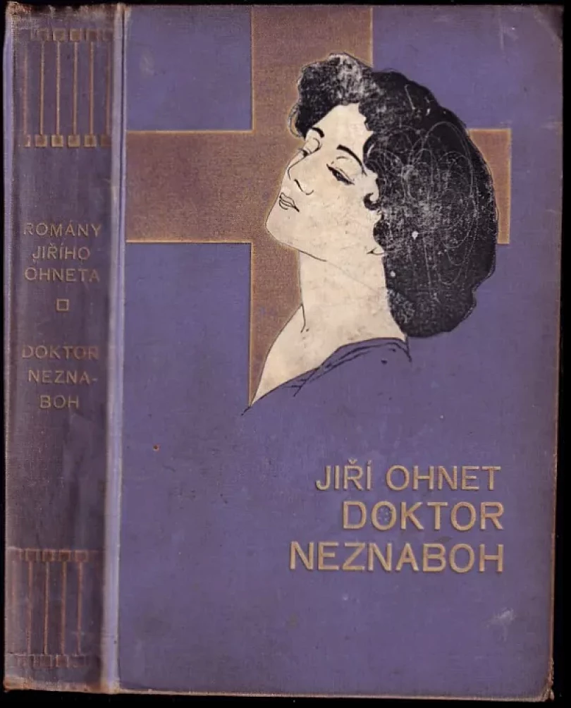 Levně Doktor Neznaboh (Georges Ohnet, 1912)