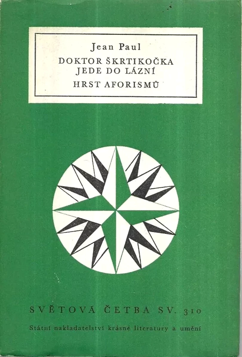 Doktor Škrtikočka jede do lázní ; Hrst aforismů (Jean Paul, 1963)
