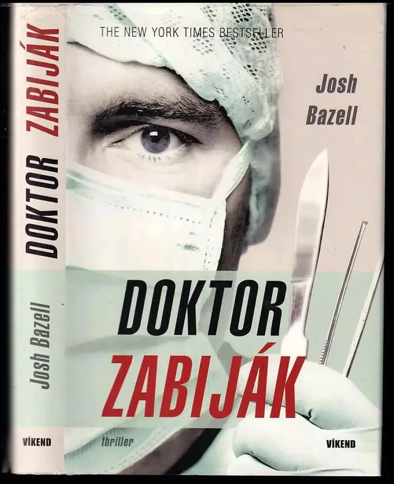 Doktor zabiják (Josh Bazell, 2009)