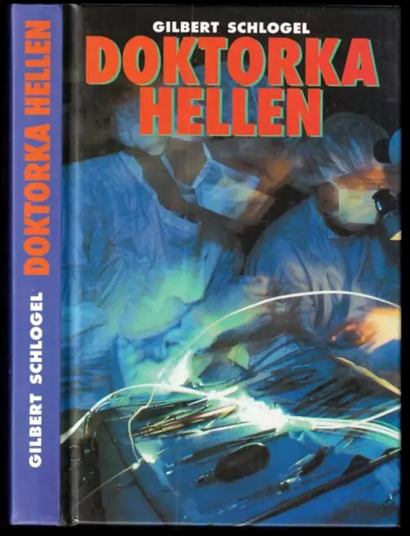 Levně Doktorka Hellen (Gilbert Schlogel, 1996)