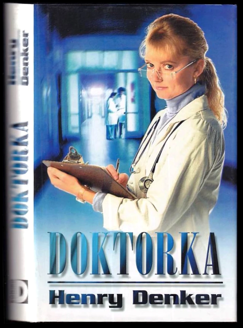 Levně Doktorka (Henry Denker, 2001)
