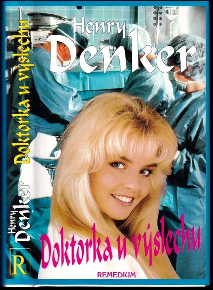 Levně Doktorka u výslechu (Henry Denker, 1997)