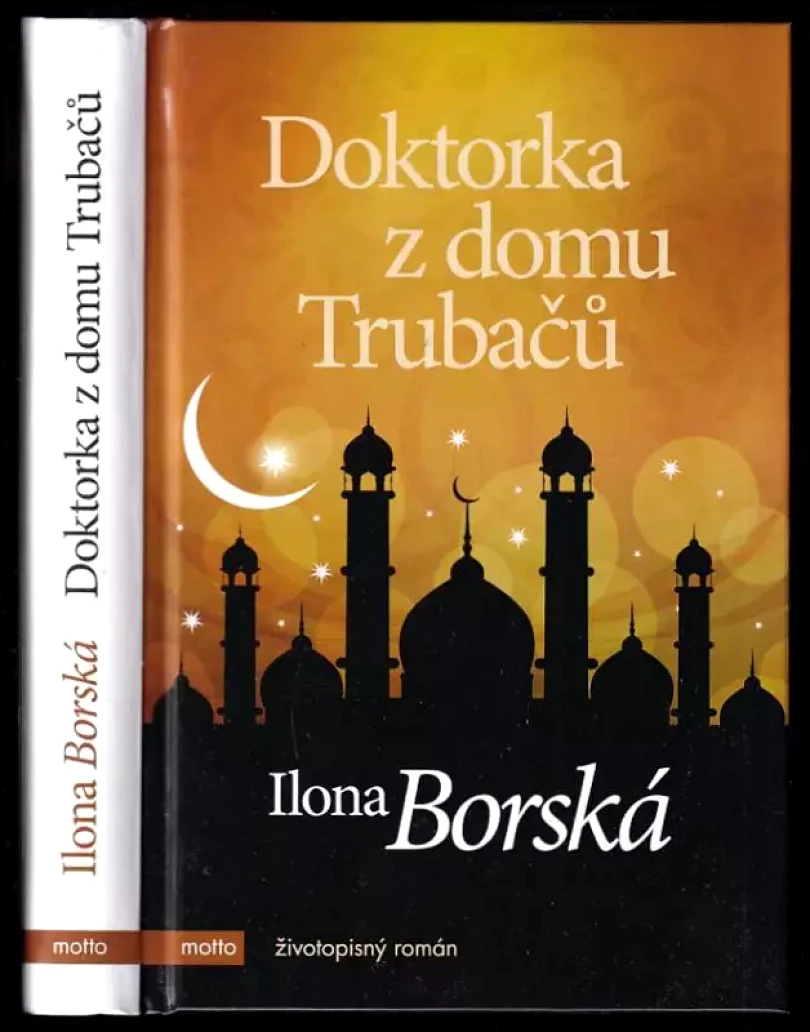 Doktorka z domu Trubačů (Ilona Borská, 2016)