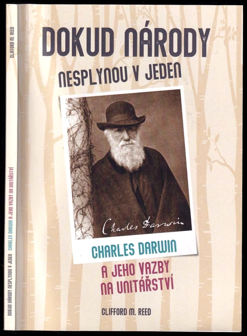 Levně Dokud národy nesplynou v jeden (Clifford M Reed, 2021)