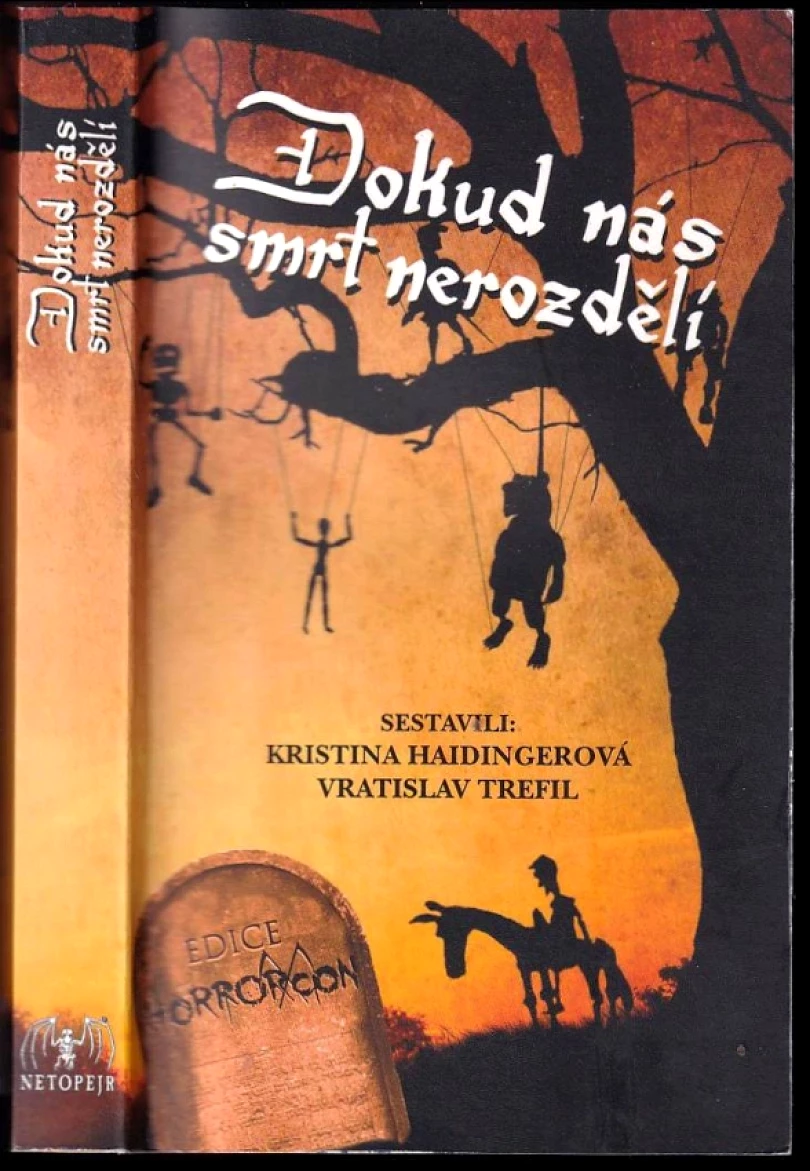 Levně Dokud nás smrt nerozdělí (Jiří Walker Procházka, 2019)