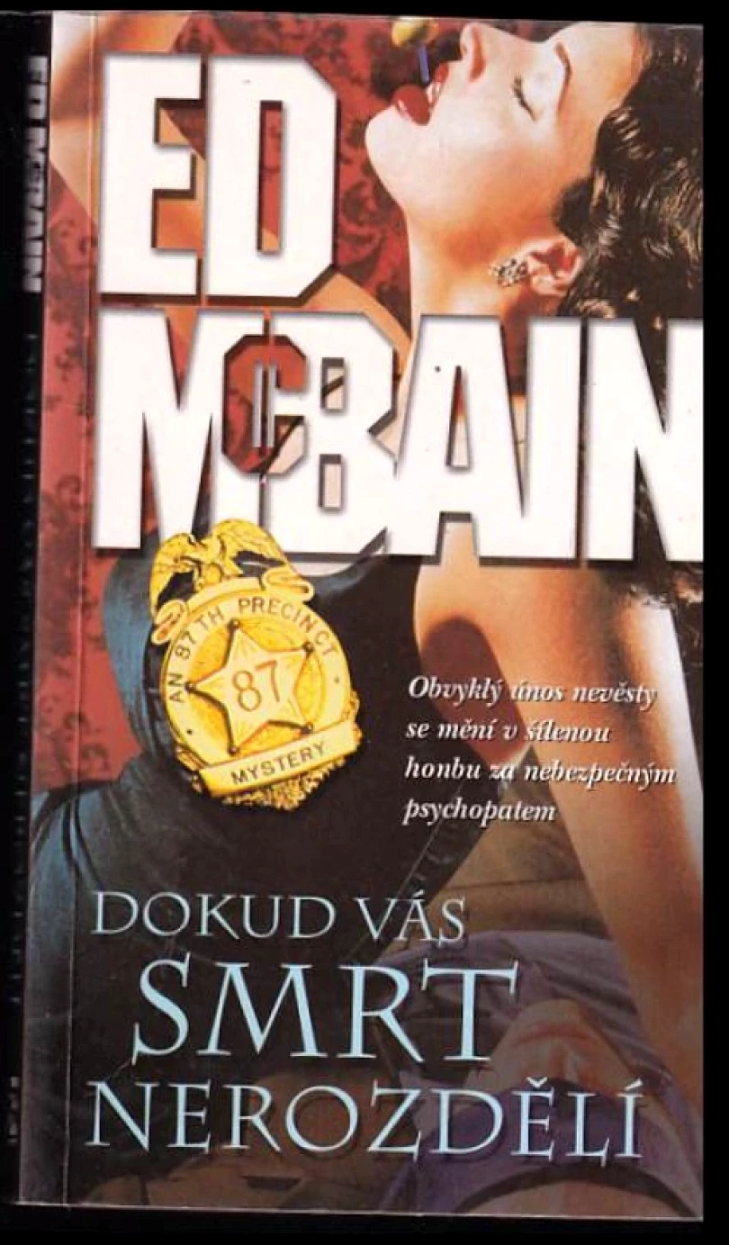 Levně Dokud vás smrt nerozdělí (Ed McBain, 2001)