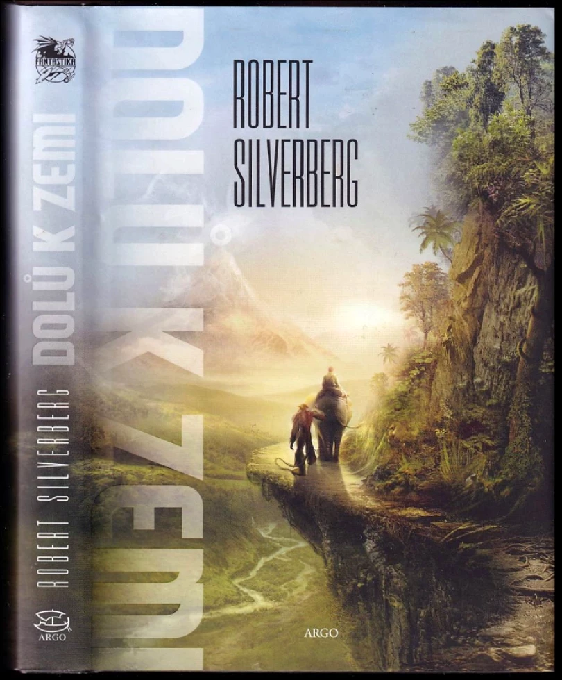 Levně Dolů k Zemi (Robert Silverberg, 2020)