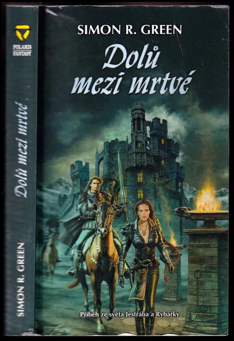 Levně Dolů mezi mrtvé (Simon R Green, 2004)