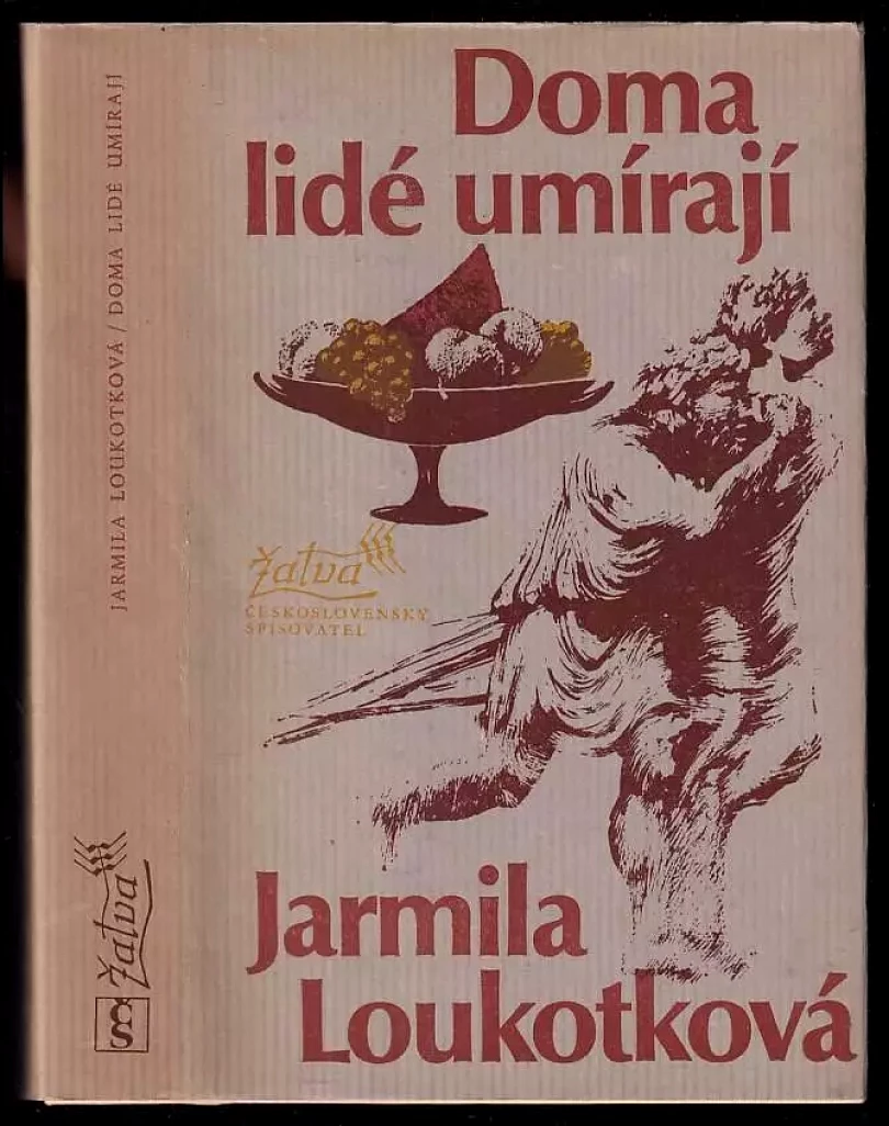 Levně Doma lidé umírají (Jarmila Loukotková, 1981)