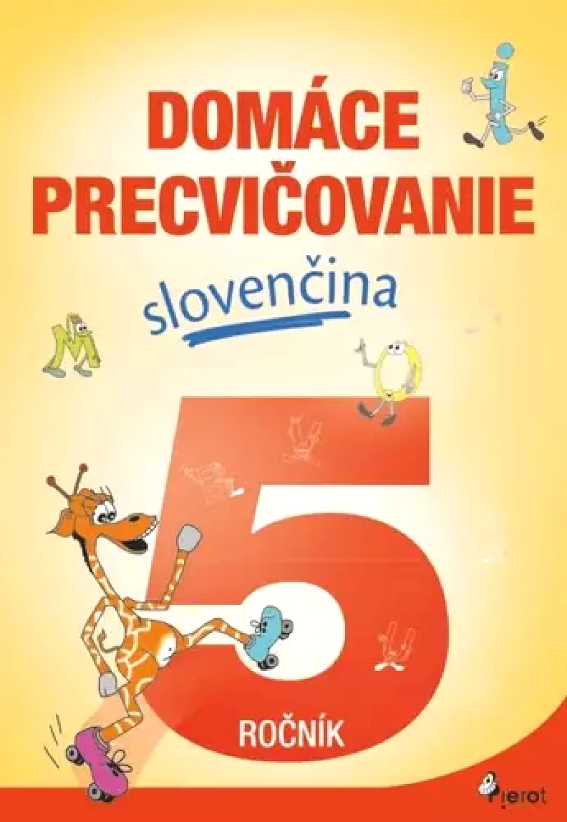 Domáce precvičovanie - slovenčina 5 (Viera Hrabková, 2022)