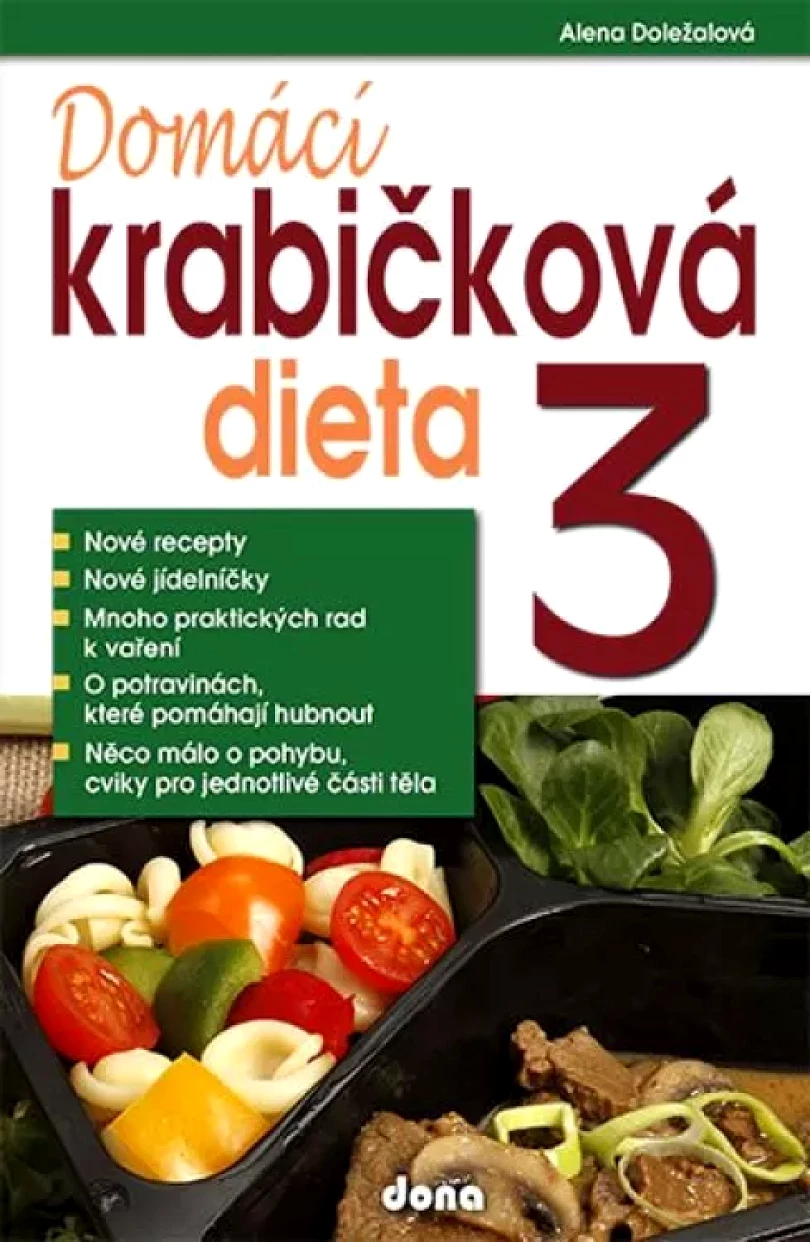 Domácí krabičková dieta 3 (Alena Doležalová, 2015)