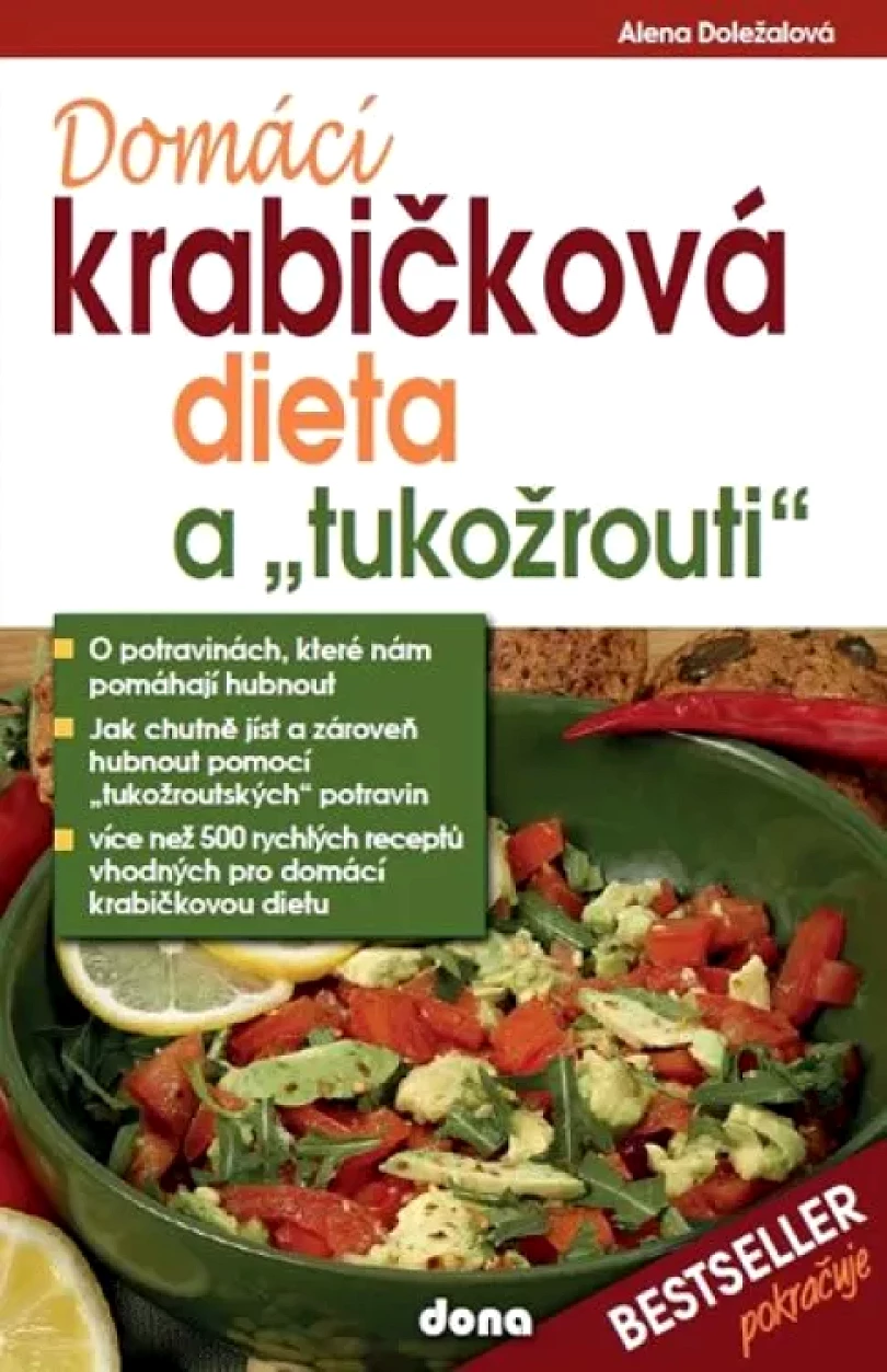 Levně Domácí krabičková dieta a „tukožrouti“ (Alena Doležalová, 2018)